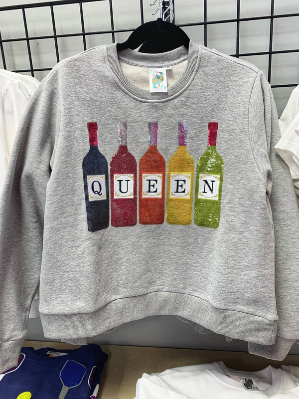 Queen of Sparkles Wine Queen Sweatshirt